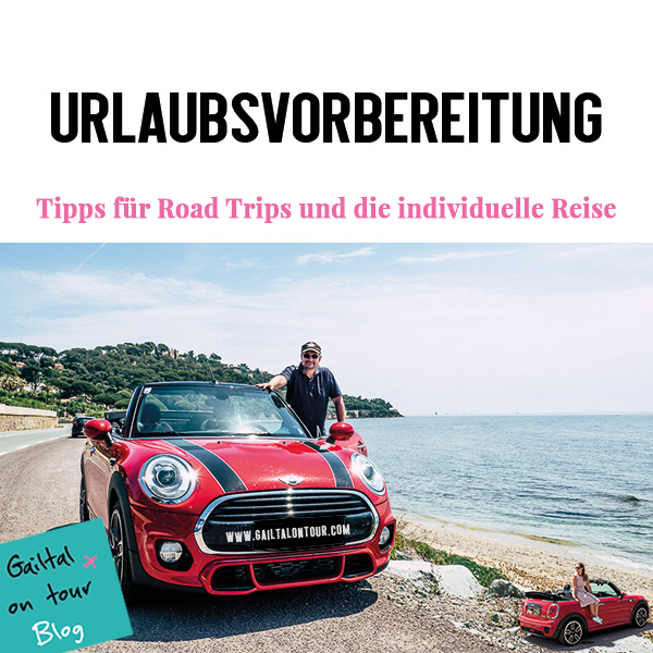 Urlaubsvorbereitung Tipps Road Trips
