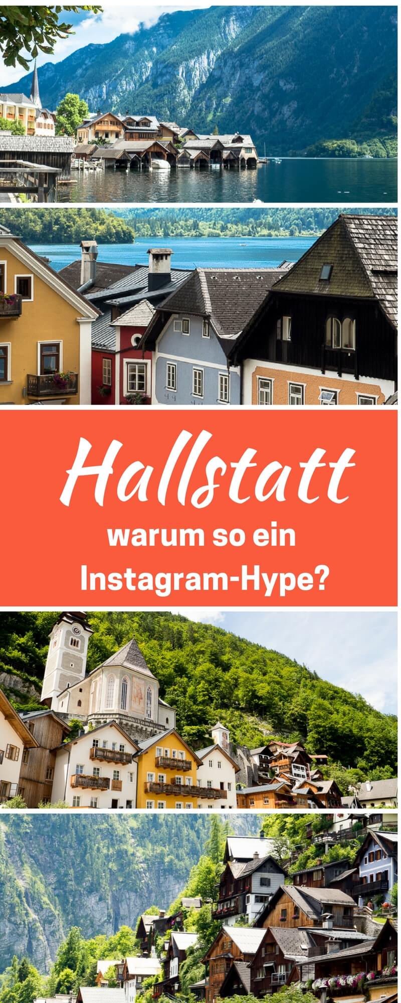 Hallstatt - das Instagram Aushängeschild von Österreich. Zu recht?