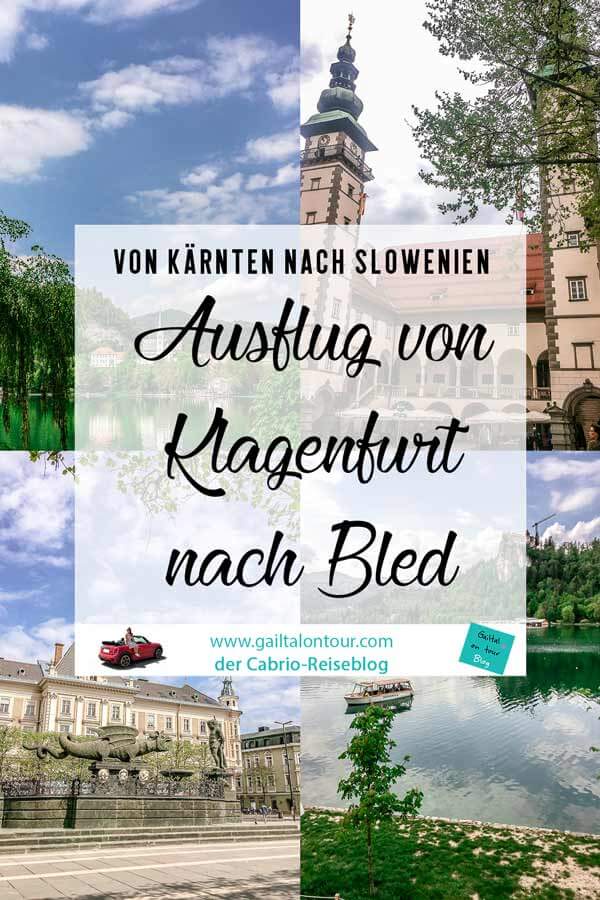 Ausflug Klagenfurt Bled