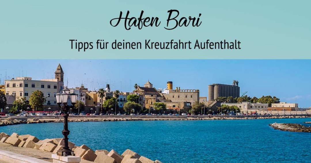 Hafen-bari-Tipps-Kreuzfahrt