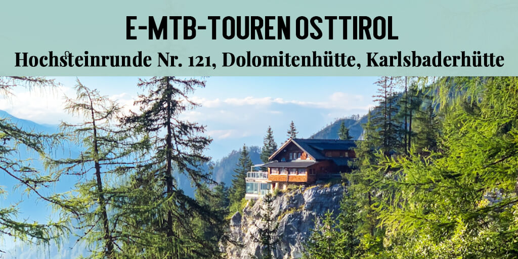 e-mtb-in-osttirol-tipps-touren